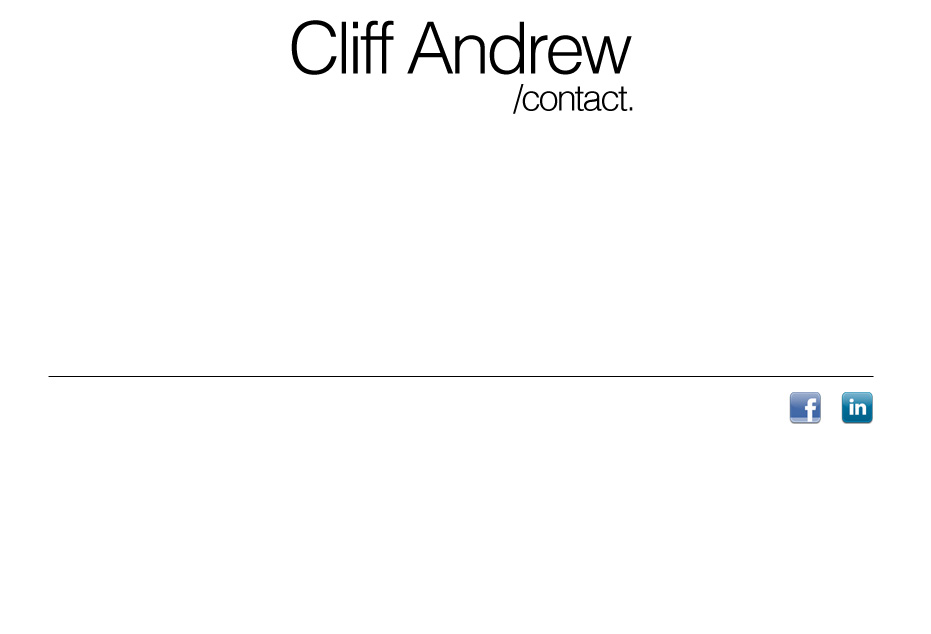 original 2010 main image — 'Cliff Andrew /contact.' with Facebook and LinkedIn icons